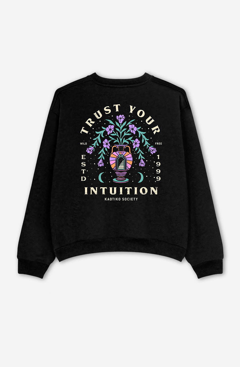 Washed Trust Your Intuition Black Sweatshirt