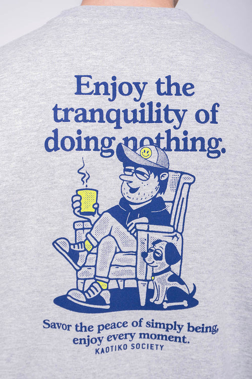 Doing Nothing Gray Sweatshirt