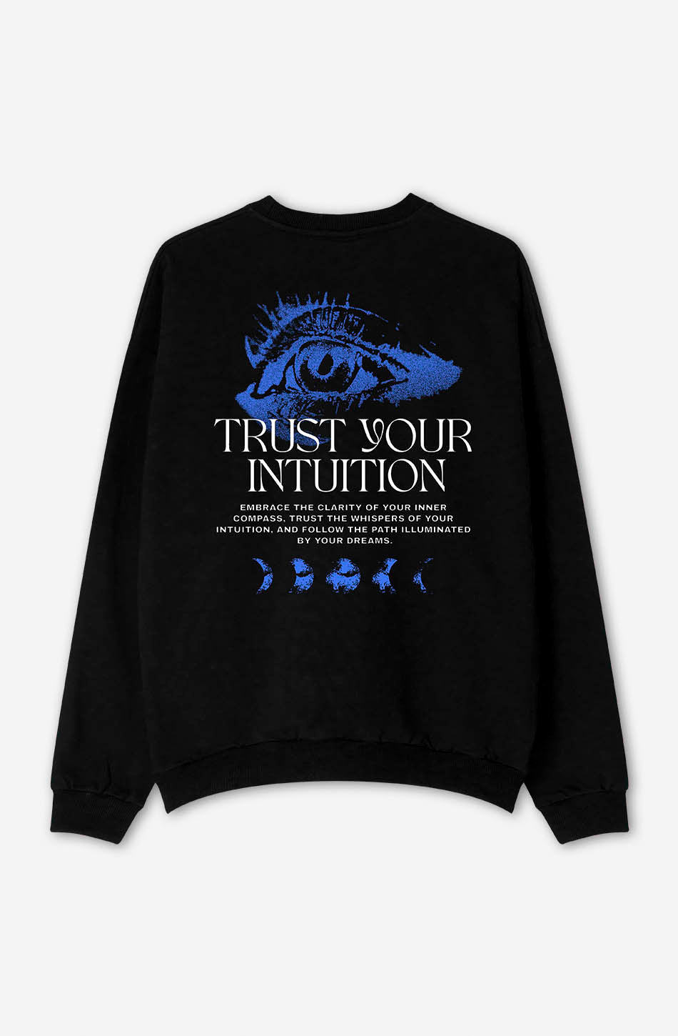 Washed Eye Trust Your Intuition Black Sweatshirt